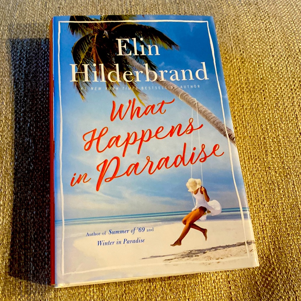 What Happens in Paradise by Elin Hilderbrand